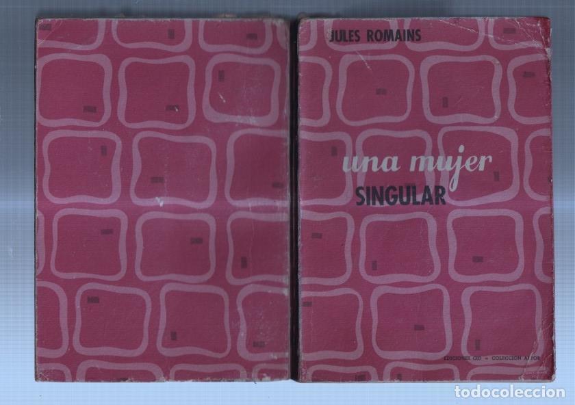 Libros: Coleccion Altor: Una mujer singular - Jules Romains - Foto 1