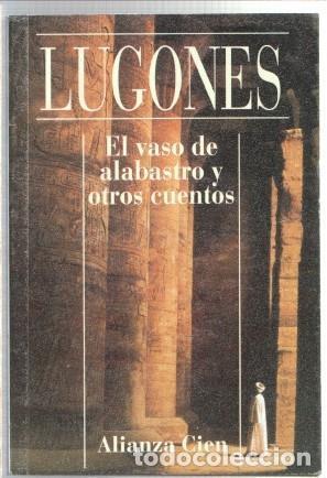books: El vaso de alabastro - Leopoldo Lugones