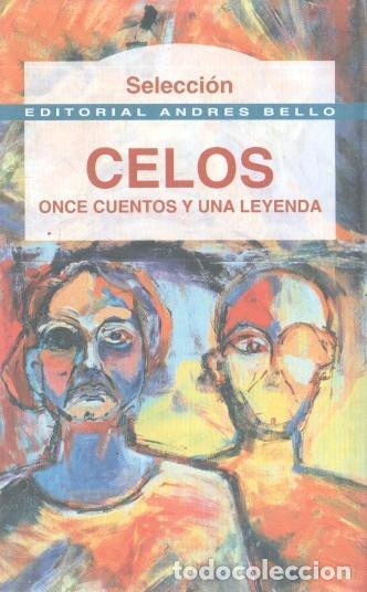 Libros: Celos: once cuentos y una leyenda - Varios - Foto 1