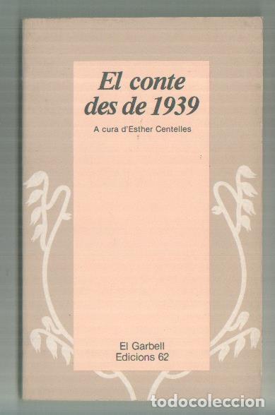 Libros: El conte des de 1939 - Esther Centelles - Foto 1