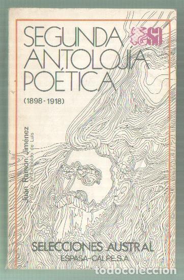 Libri di seconda mano: Segunda antologia poetica ( 1898-1918 ) - Juan Ramon Jimenez
