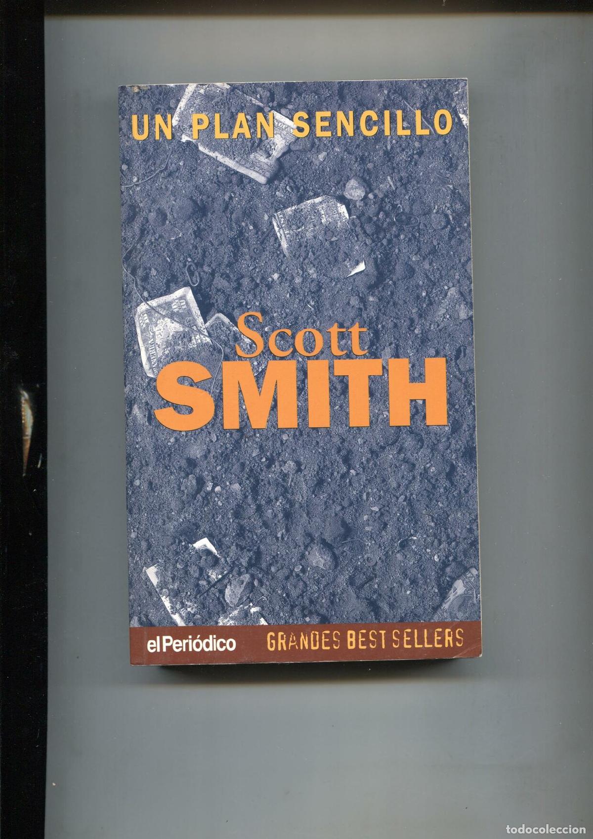 Libros: Grandes Bestsellers: Un plan sencillo - Scott Smith - Foto 1