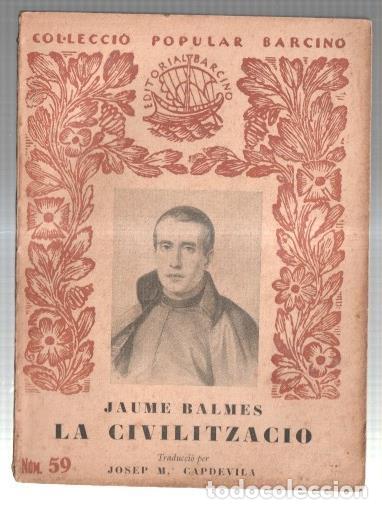 Libros: Popular Barcino: La civilitzacio - Jaume Balmes - Foto 1