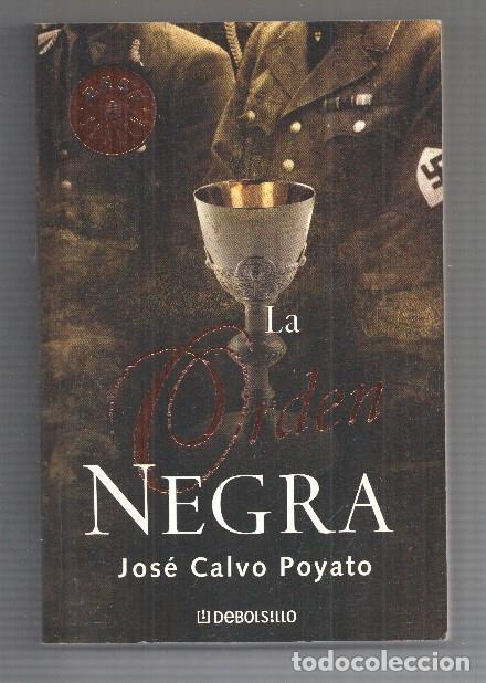 Libri di seconda mano: La orden Negra - Jose Calvo Poyato