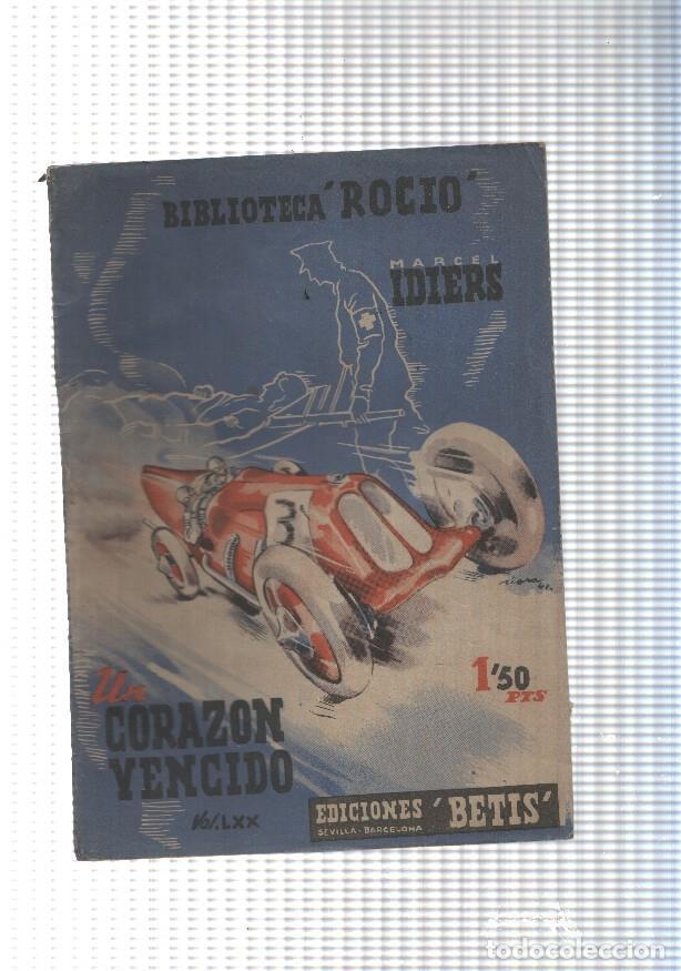 Libros: Biblioteca Rocio numero 70: Un corazon vencido - Marcel Idiers - Foto 1