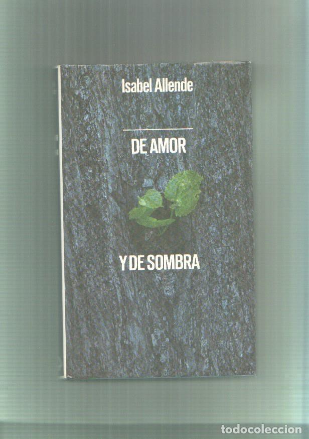 Libros: De Amor y de sombra - Isabel Allende - Foto 1