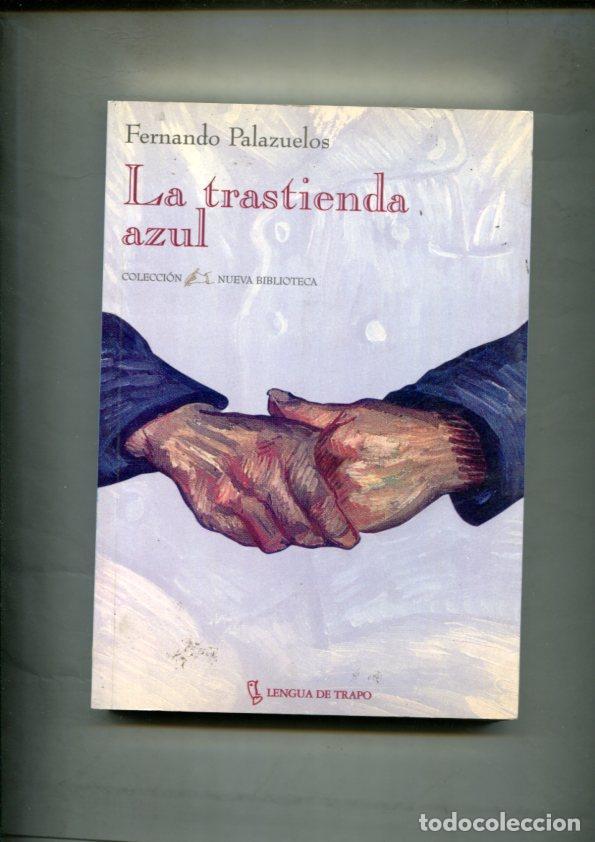 Libri di seconda mano: La trastienda azul - Fernando Palazuelos
