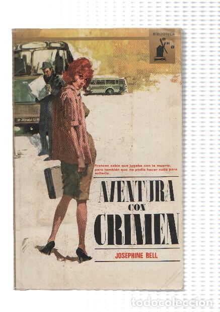 Libros: Biblioteca Oro numero 551: Aventura con crimen - Josephine Bell