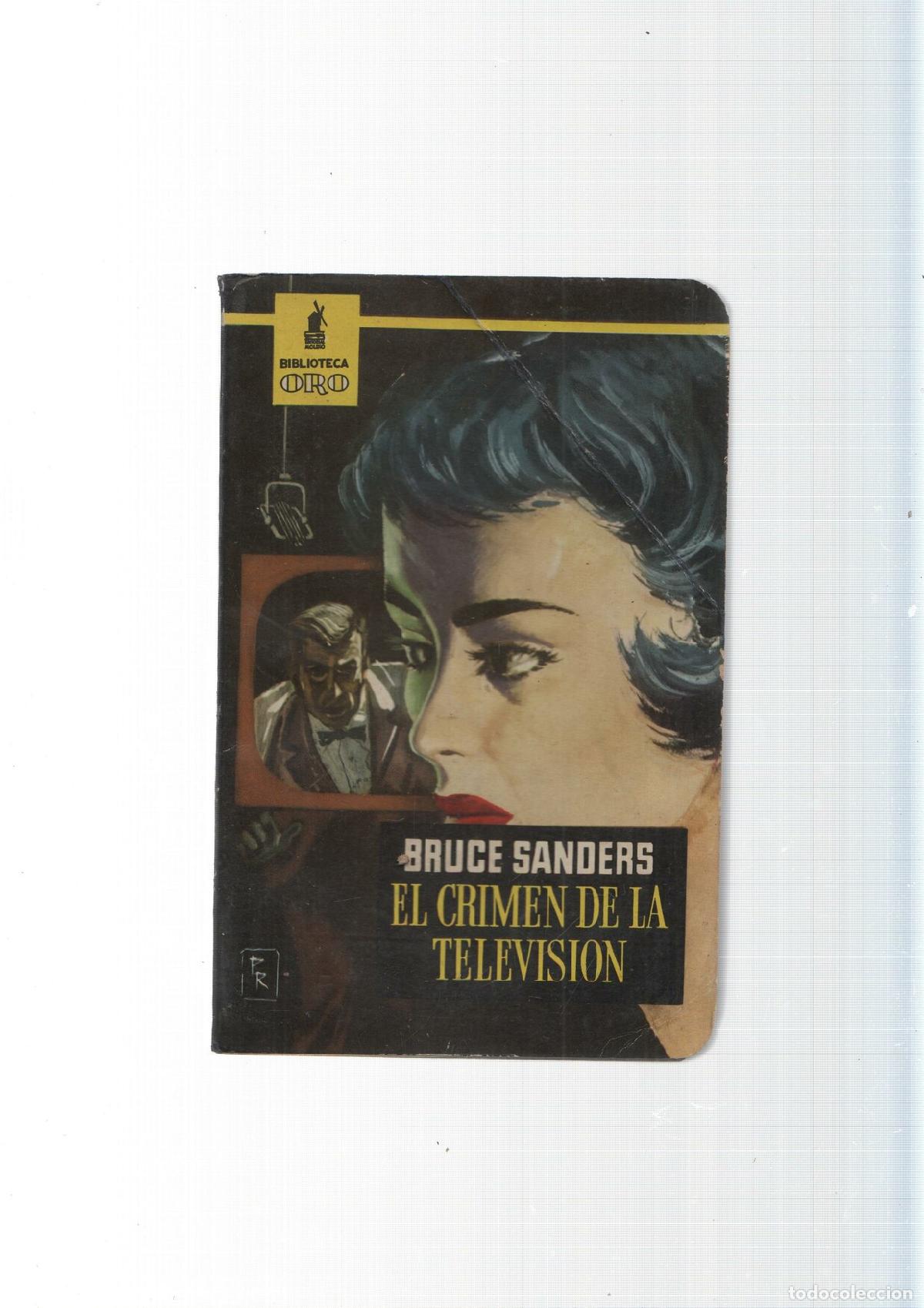 Libros: Biblioteca Oro numero 391: El crimen de la television - Bruce Sanders