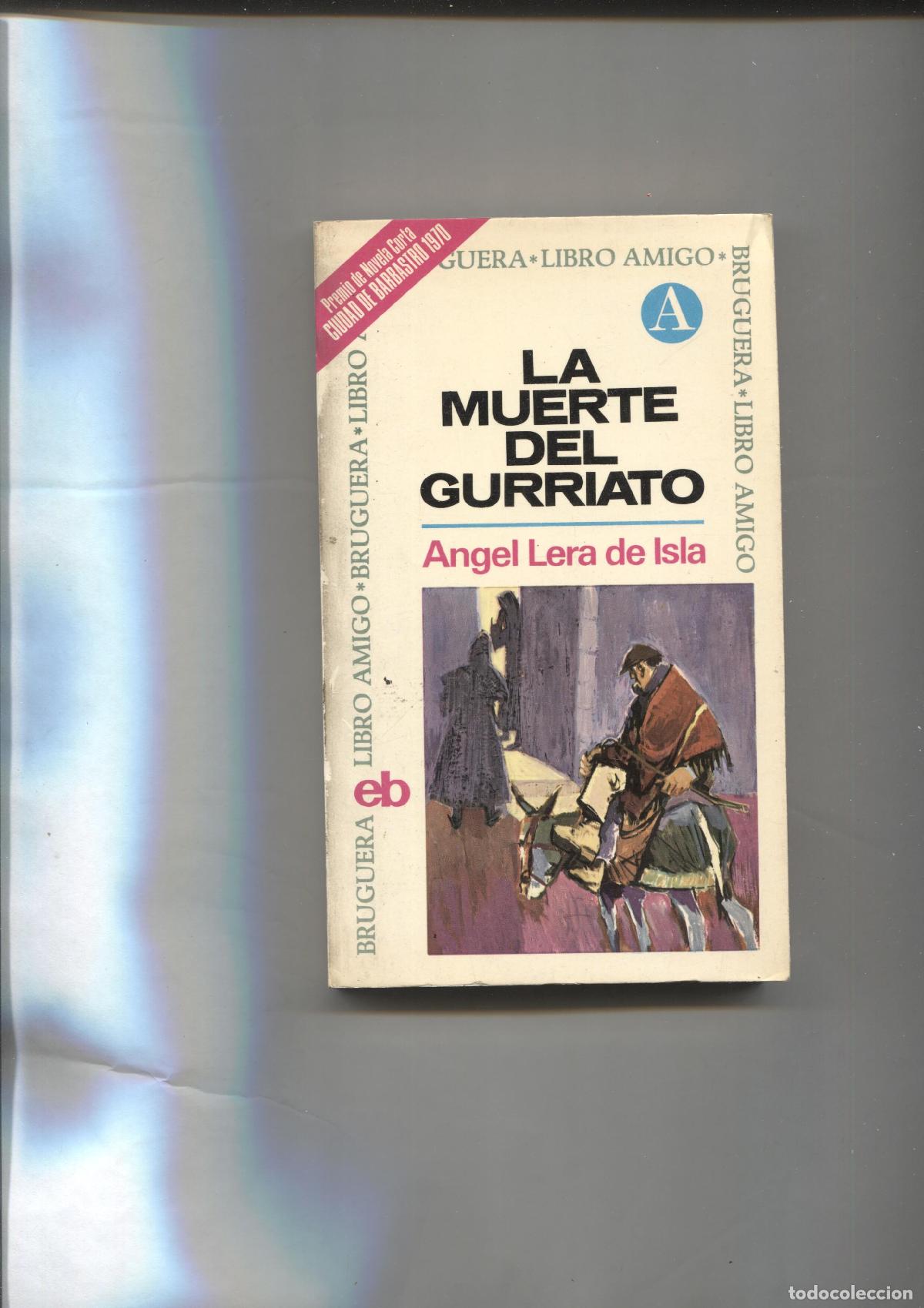 Libros: La muerte del gurriato - Angel Lera de Isla - Foto 1