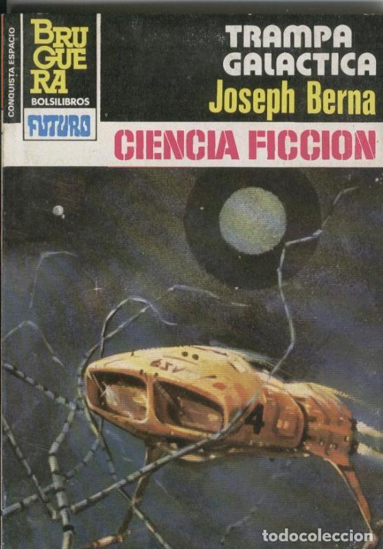 Libros: La conquista del espacio numero 691: Trampa galactica - Joseph Berna