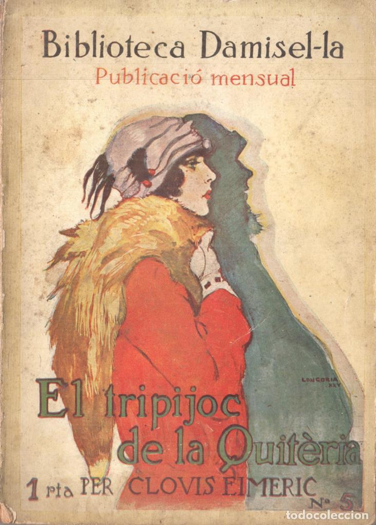 Libros: Biblioteca Damisela numero 5: El tripijoc de la Quiteria - Clovis Eimeric - Foto 1