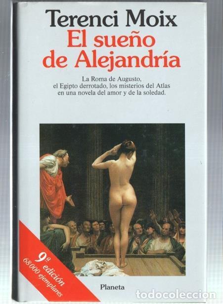 Libros: El sue&ntilde;o de Alejandria - Terenci Moix - Foto 1