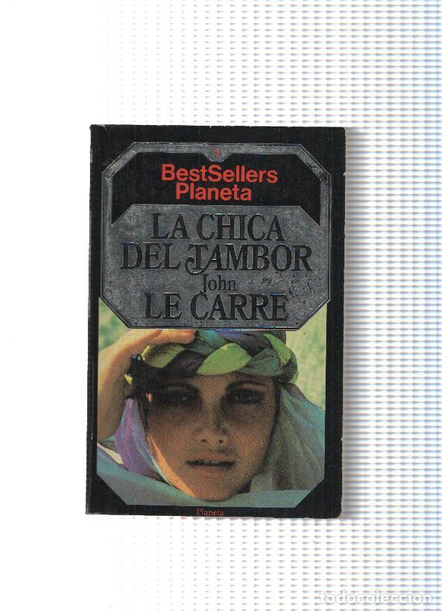 Libros: Best Sellers Planeta numero 01: La chica del tambor - John Le Carre