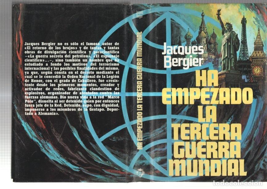 Libri di seconda mano: Ha empezado la Tercera Guerra Mundial - Jaques Bergier