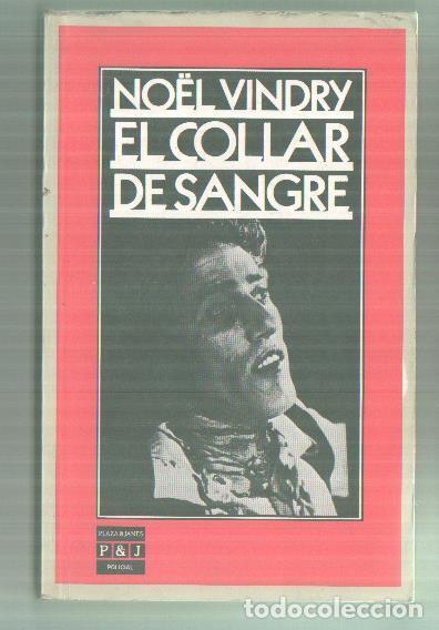 Libros: El collar de sangre - Noel Vindry - Foto 1