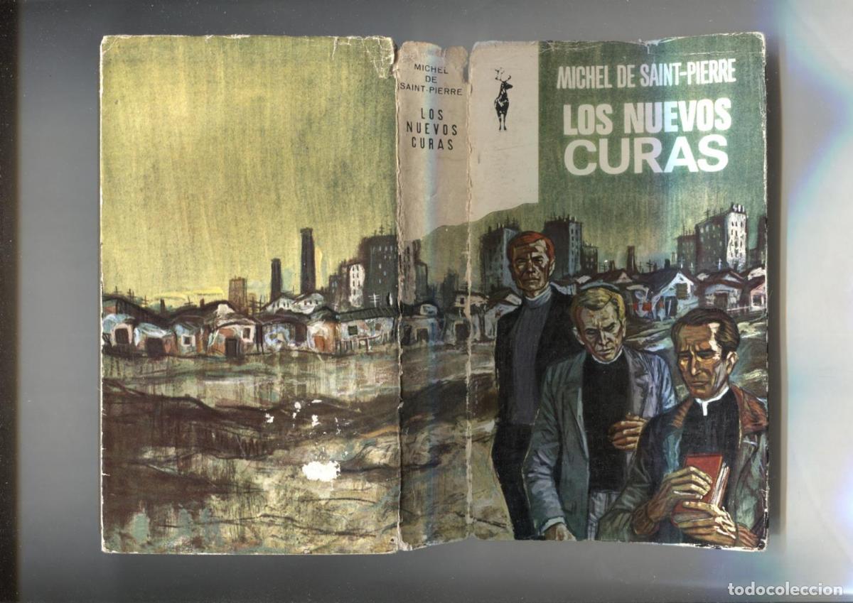 Libros: Coleccion Reno: Los nuevos curas - Michel de Saint-Pierre