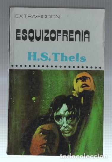 B&uuml;cher: Extra Ficcion numero 14: Esquizofrenia - H.S.Thels