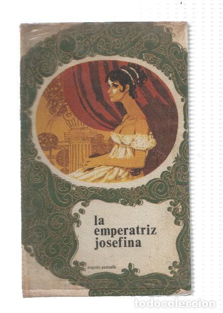 Libri di seconda mano: La emperatriz josefina - Augusto Panicello