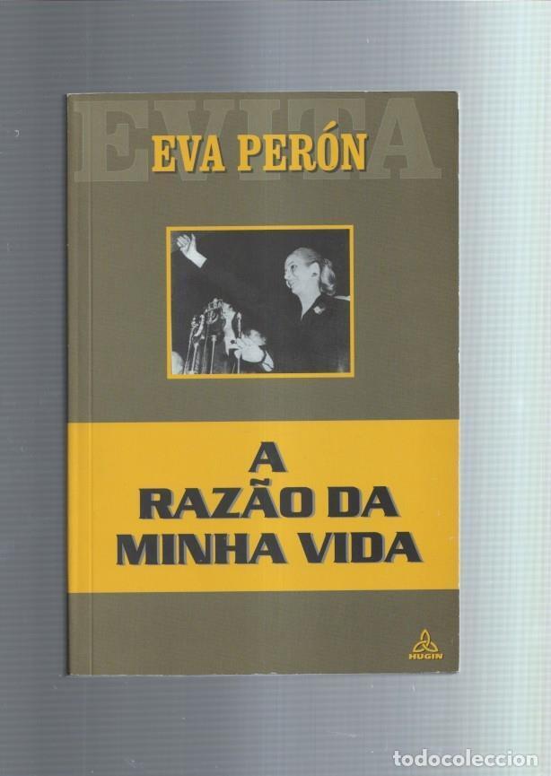 B&uuml;cher: Eva Peron: A Razao da minha vida (edicion en portugues) - Eva Peron