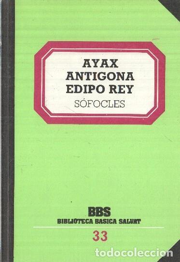 Libros: BBS numero 33: Ayax-Antigona-Edipo Rey - Sofocles - Foto 1