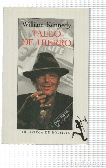Libros: Tallo de Hierro - William Kenedy - Foto 1