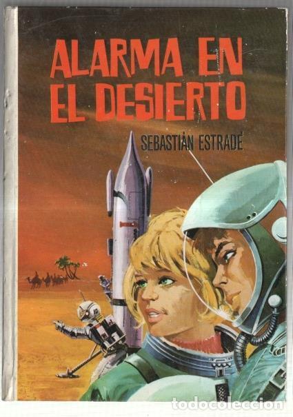 Libri di seconda mano: Alarma en el desierto - Sebastian Estrade