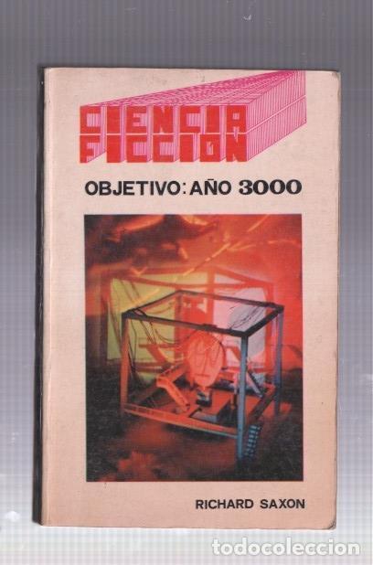Libros: Objetivo: a&ntilde;o 3000 - Richard Saxon - Foto 1