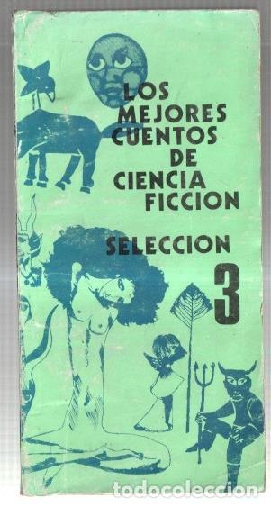 B&uuml;cher: Los mejores cuentos de Ciencia ficcion seleccion 3 - Varios
