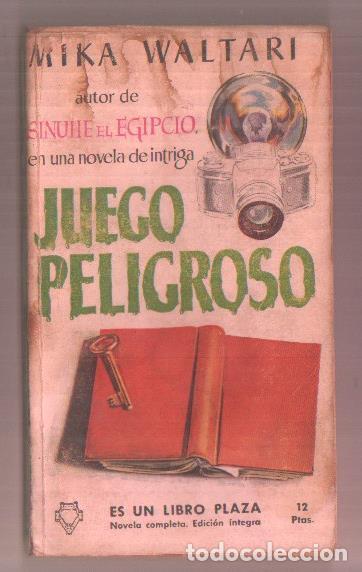 Libros: Libro Plaza numero 028: Juego peligroso (mancha cafe en algunas paginas) - Mika Waltari