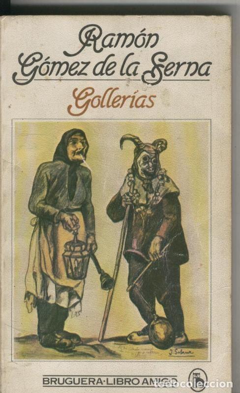 Libros: Libro amigo numero 1502/992: Gollerias - Ramon Gomez de la Serna - Foto 1