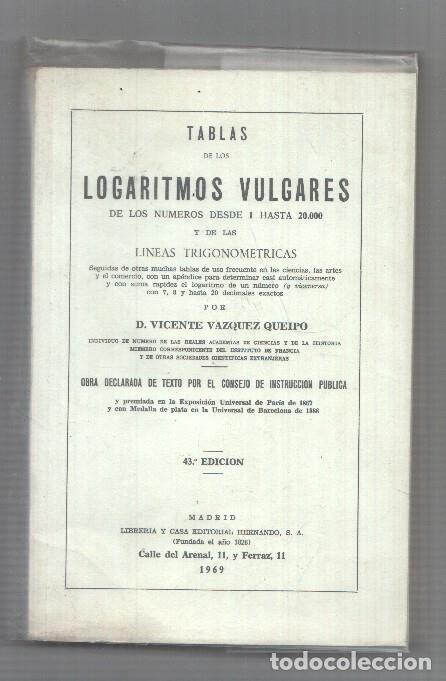 Libros: Tablas logaritmos vulgares del 1 al 2000 - Varios - Foto 1