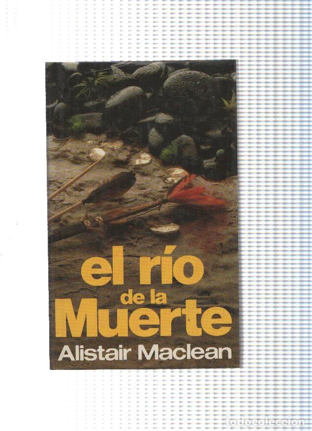 Libros: Circulo de Lectores: El rio de la muerte - Alistair MacLean - Foto 1