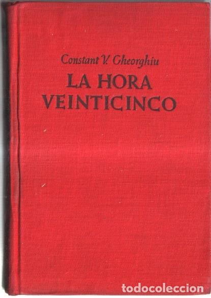 Libros: Coleccion Gigante; La hora veinticinco - Constant Virgil Gheorghiu