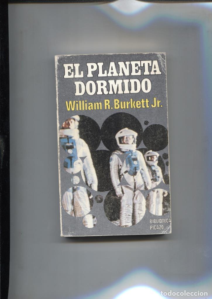 Libros: Biblioteca Picazo numero 25: El planeta dormido - William R. Burkett Jr.