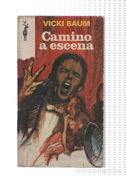 Libros: Reno numero 430: Camino a escena - Vicki Baum - Foto 1