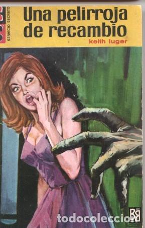 Libri di seconda mano: Servicio Secreto SS numero 840: Una pelirroja de recambio - Keith Luger