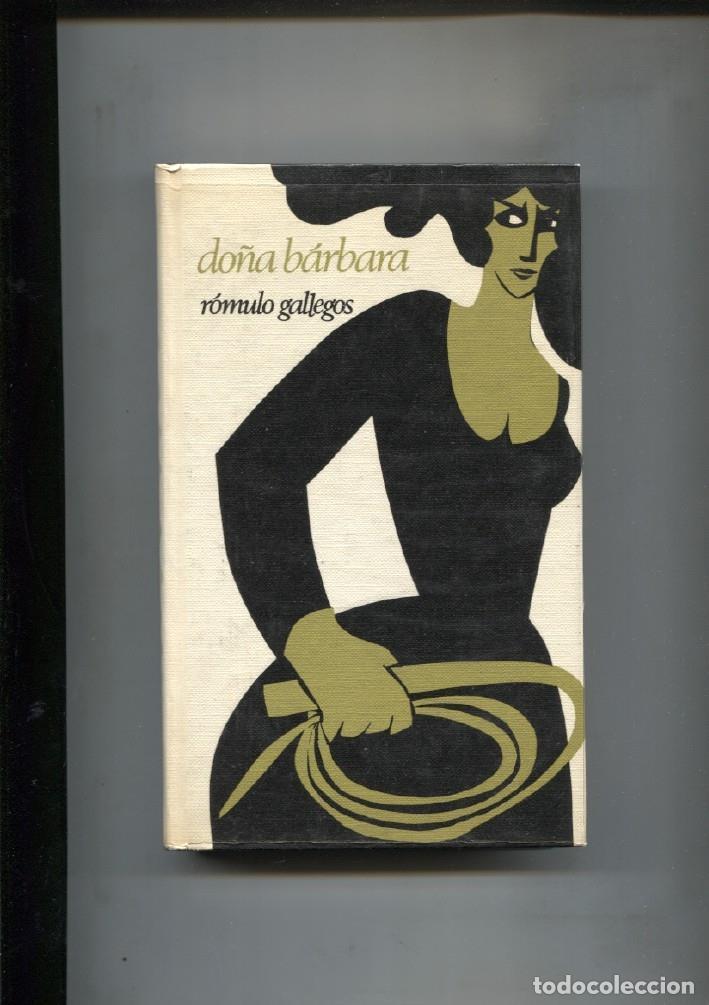 Libros: Circulo de Lectores: Do&ntilde;a Barbara - Romulo Gallegos - Foto 1