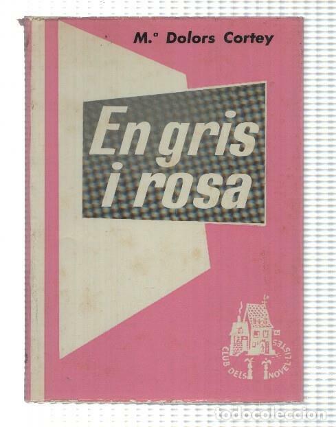 Libri di seconda mano: En gris i rosa - Maria Dolors Cortey