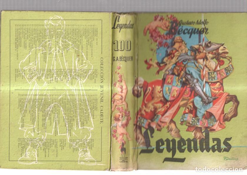 Libros: Coleccion Juvenil Cadete: Leyendas de Becquer - Gustavo Adolfo Becquer