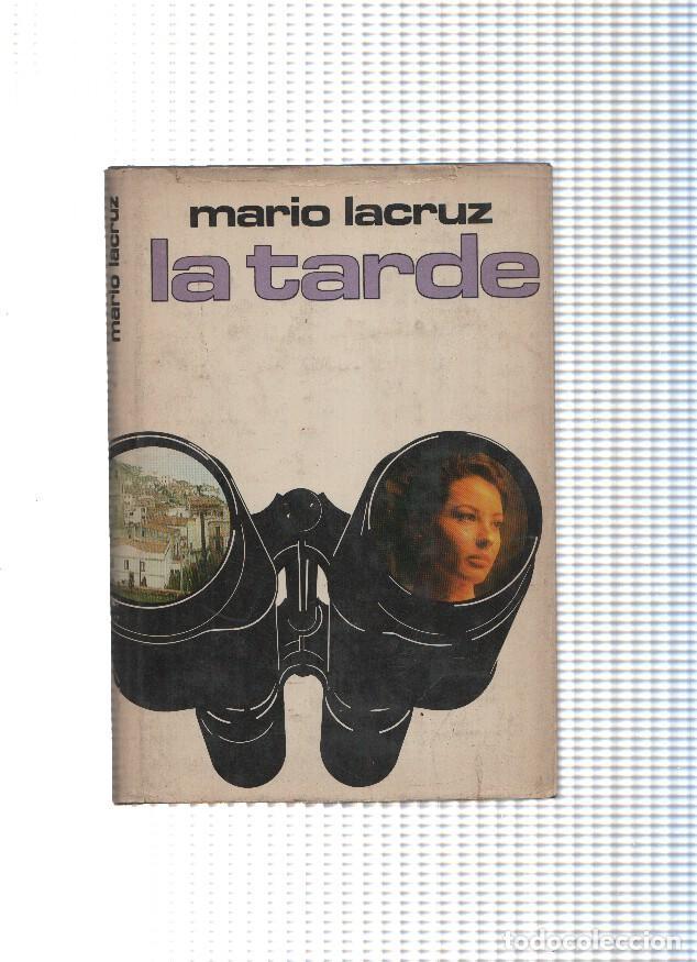 Libros: La tarde - Mario Lacruz - Foto 1