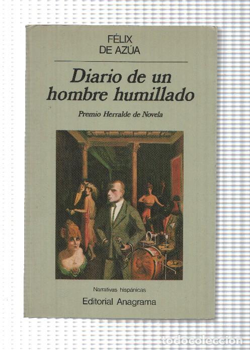 books: Diario de un hombre humillado - Felix de Azua