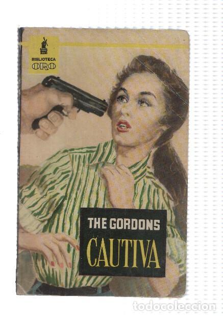 Libros: Biblioteca Oro numero 373: Cautiva - The Gordons