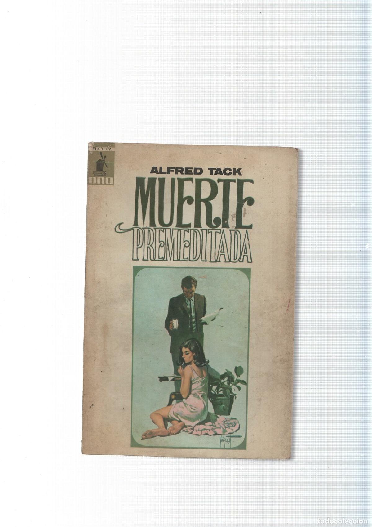 B&uuml;cher: Biblioteca Oro numero 600: Muerte Premeditada - Alfred Tack