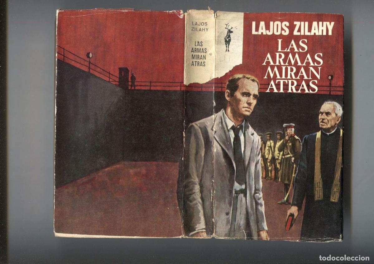 Libri di seconda mano: Reno numero 204: Las armas miran atras - Lajos Zilahy