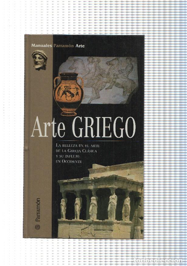 Libros: Manuales Parramon: Arte Griego - Varios - Foto 1
