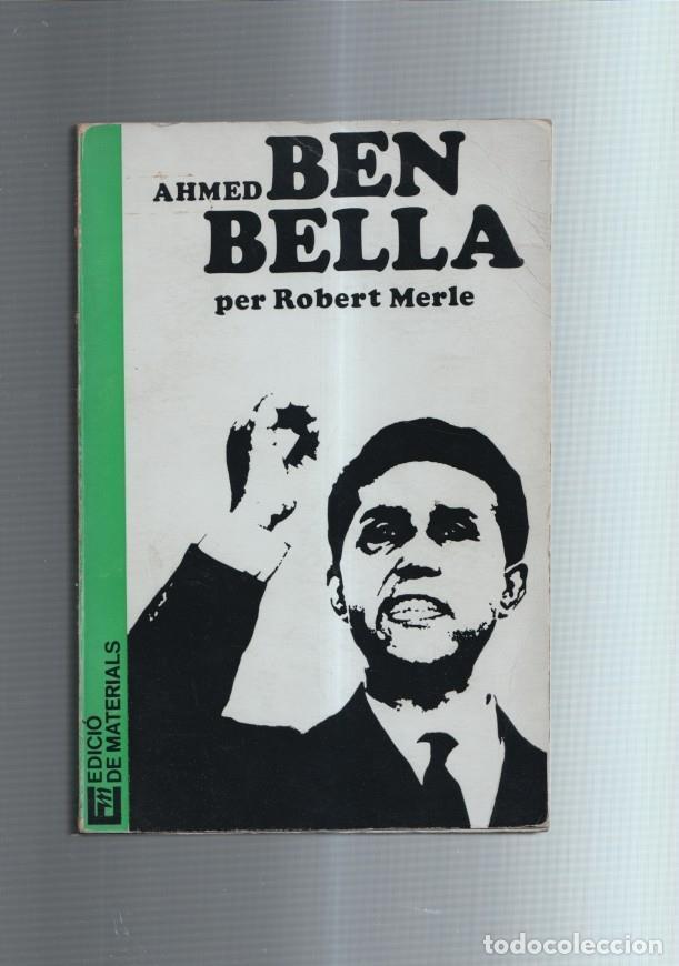 Libri di seconda mano: Ahmed Ben Bella - Robert Merle