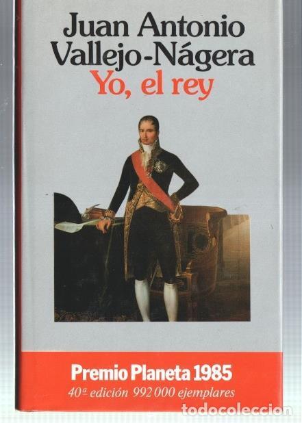 Libros: Yo, el rey - Juan Antonio Vallejo Nagera - Foto 1