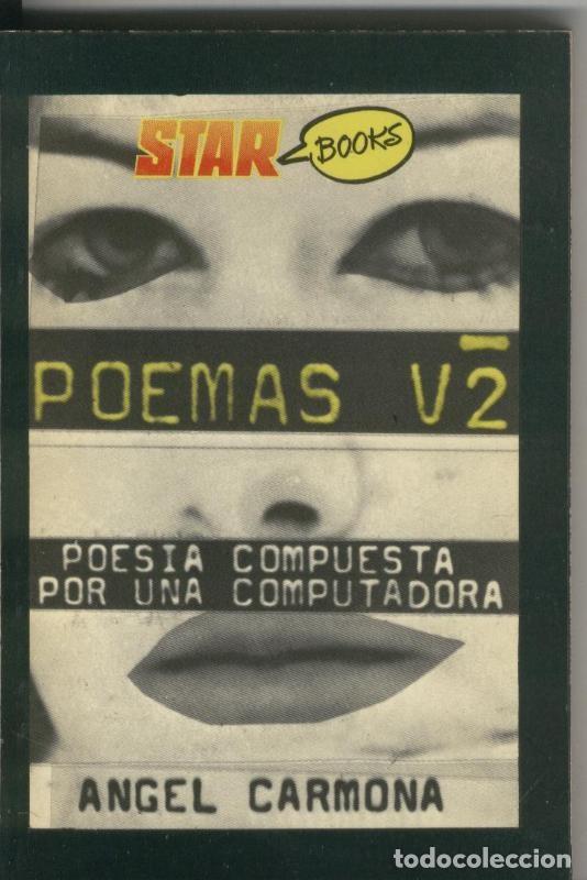 Libros: Poemas V 2. Poesia compuesta por una computadora - Angel Carmona