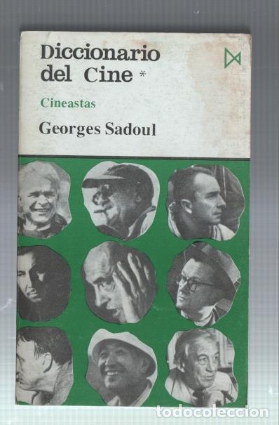 Libri di seconda mano: Diccionario del cine tomo 1: cineastas - Georges Sadoul